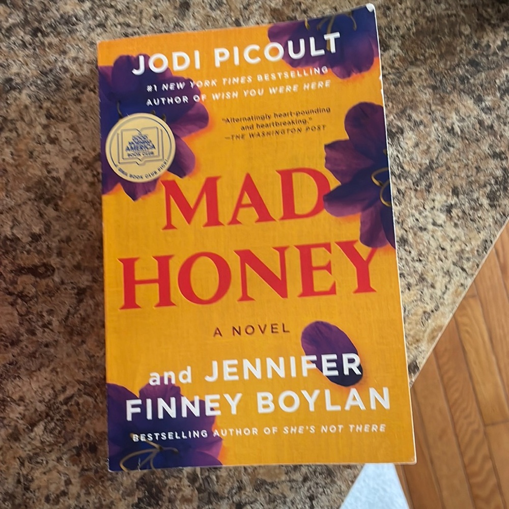 Mad Honey- A novel by Jodi Picoult